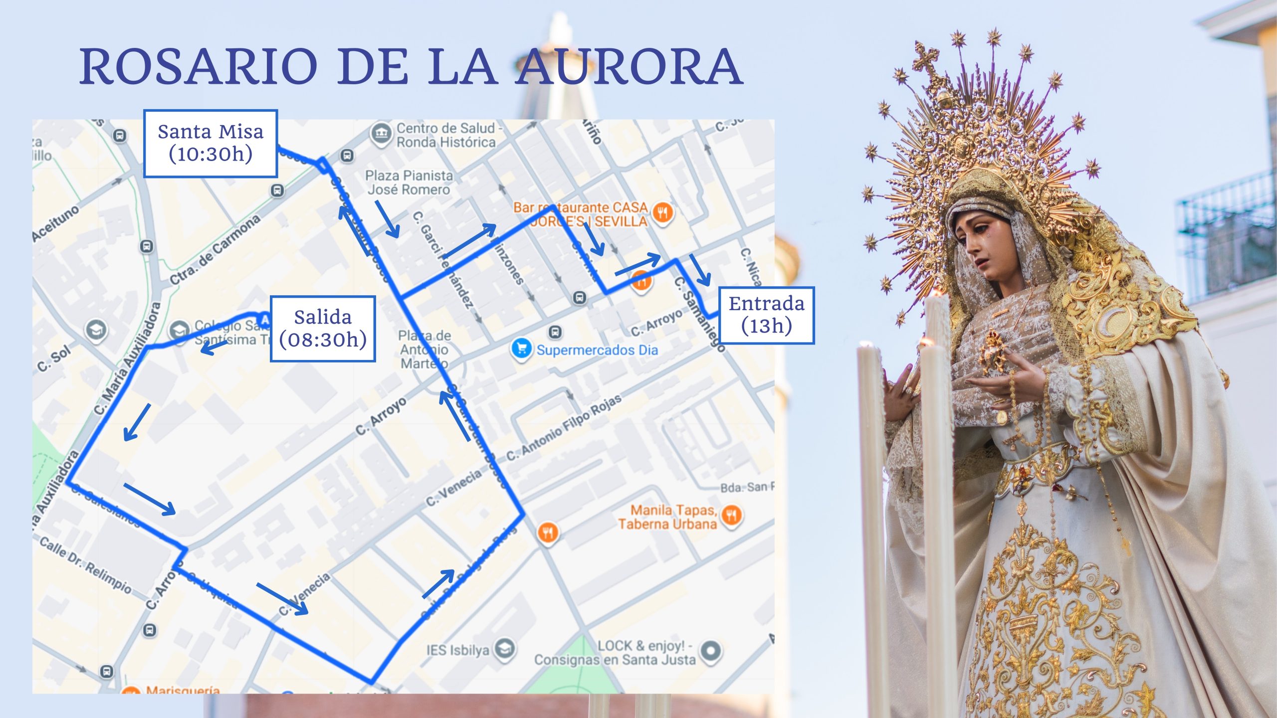 RECORRIDO ROSARIO DE LA AURORA CULTOS
